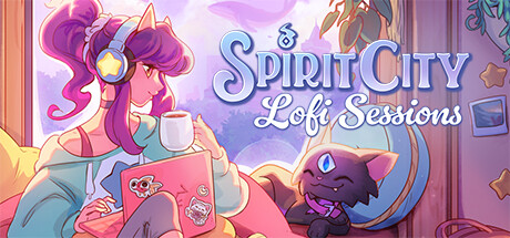 精神之城：洛菲会议/Spirit City: Lofi Sessions(V1.8.0)