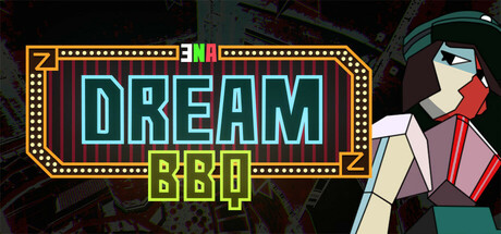 ENA: Dream BBQ(Supporter Edition)