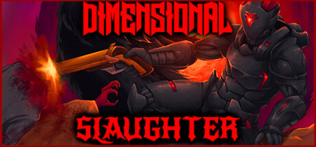 规模化屠宰 抢先体验版/DIMENSIONAL SLAUGHTER Early Access