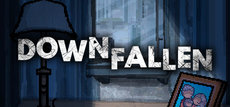 摔倒/DOWNFALLEN