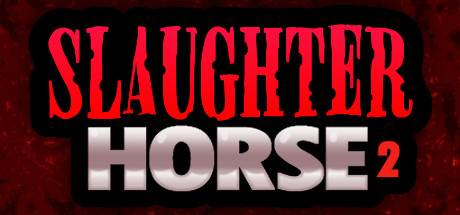 屠夫马2/Slaughter Horse 2