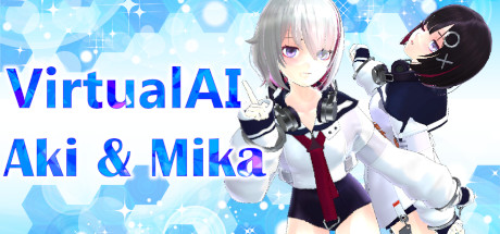 虚拟 AI - Aki & Mika/Virtual AI - Aki & Mika