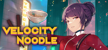 速度送面/Velocity Noodle