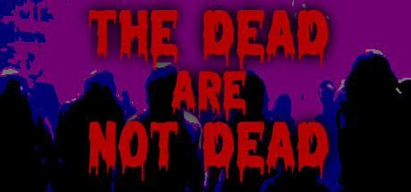 死者未死/The Dead are Not Dead