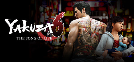 如龙:6 生命之歌/Yakuza 6: The Song of Life