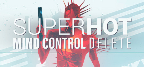 燥热：心灵控制删除/SUPERHOT: MIND CONTROL DELETE(V20230627)