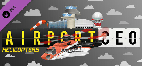 机场CEO - 直升机/Airport CEO - Helicopters(V1.1.1)