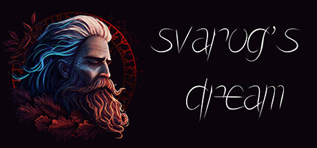 斯瓦洛格之梦/Svarog's Dream(V20240215)