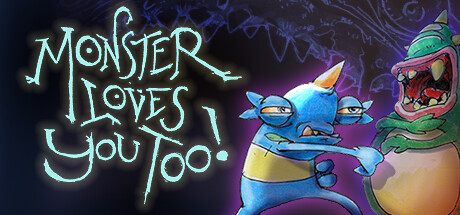 怪物也爱你！/Monster Loves You Too!