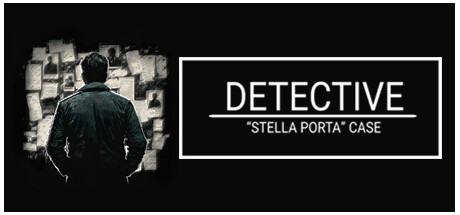 神探：星扉失踪案/DETECTIVE - Stella Porta case