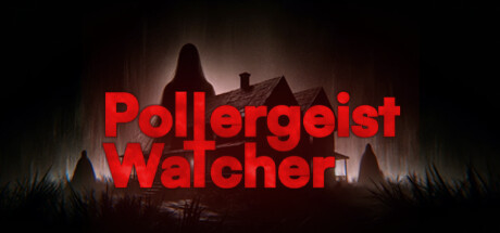 恶鬼观察者/Poltergeist Watcher