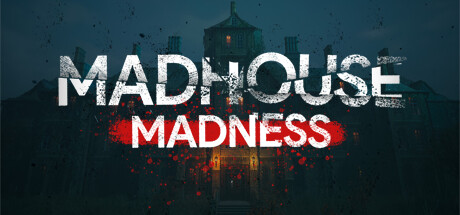 疯狂疯人院：主播的命运/Madhouse Madness: Streamer's Fate