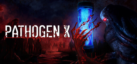 病原体X/PATHOGEN X(V1.0.0.8)