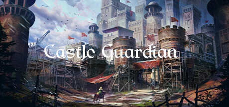 城堡守护者/Castle Guardian