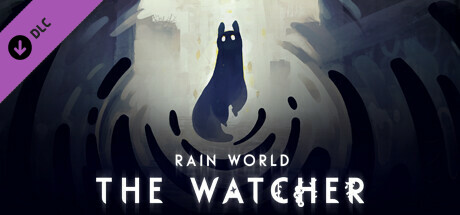 雨世界：观察者/Rain World:The Watcher(V1.10.0)
