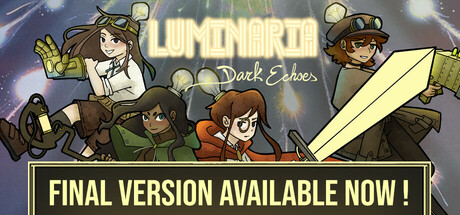 光明：暗影回音/Luminaria: Dark Echoes