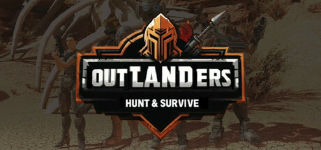 外乡人：狩猎与生存/Outlanders: Hunt and Survive