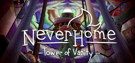 永恒之家：虚荣之塔/NeverHome - Tower of Vanity