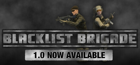 黑名单旅团/Blacklist Brigade