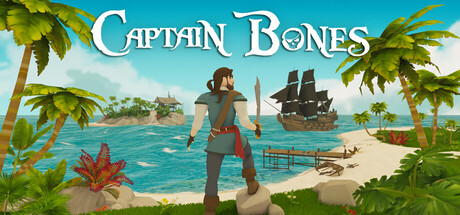 骨头船长: 海盗之旅/Captain Bones : A Pirate's Journey