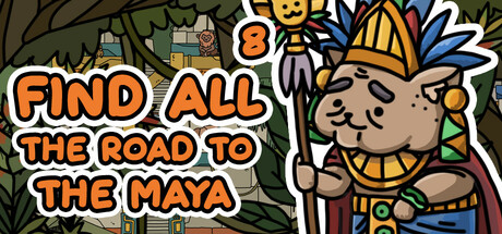 找全8：通往玛雅之路/FIND ALL 8: The road to the Maya