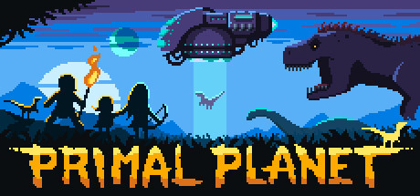原始星球/Primal Planet