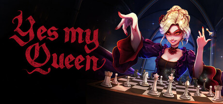 是的，我的女王陛下/Yes, My Queen