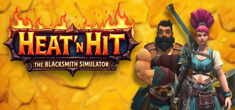 热力四射：铁匠模拟器/Heat ’n Hit: The Blacksmith Simulator
