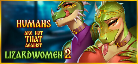 人类并没有那么反感蜥蜴女2/Humans are not that against Lizardwomen 2