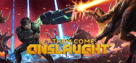 让他们来吧：猛攻/Let Them Come: Onslaught