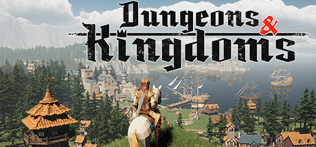 地牢与王国/Dungeons & Kingdoms