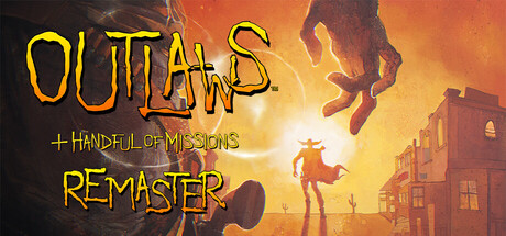 执法悍将:重制版/Outlaws + Handful of Missions: Remaster