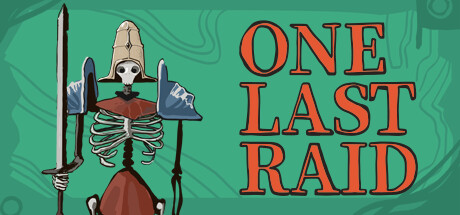 最后一役/One Last Raid