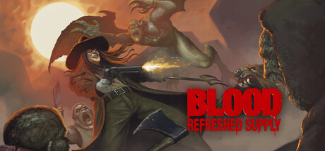 血祭:新鲜供应/Blood: Refreshed Supply