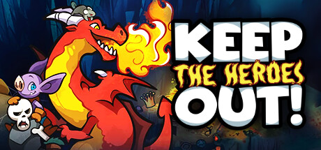 别让英雄进来/Keep the Heroes Out