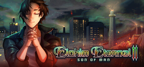 永恒的神 II：人子/Elohim Eternal II: Son of Man