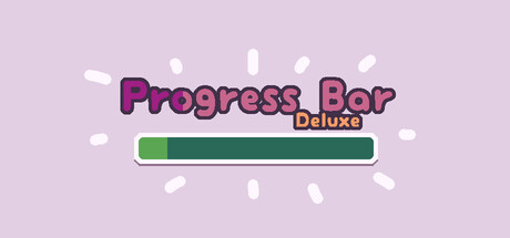 豪华进度条/Progress Bar Deluxe