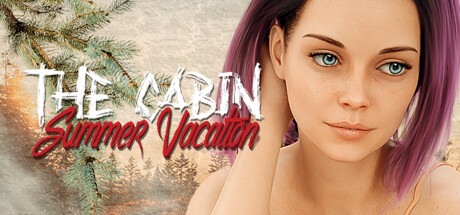 小木屋 - 暑假/The Cabin - Summer Vacation