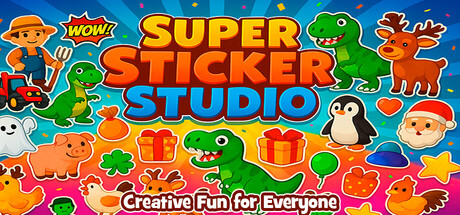 超级贴纸工作室 - 人人都能享受的创意乐趣/Super Sticker Studio - Creative Fun for Everyone