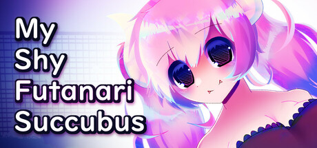 我害羞的扶他魅魔/My Shy Futanari Succubus