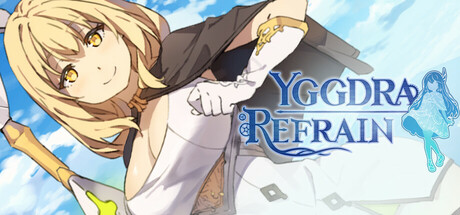 尤格德拉·重奏/YGGDRA REFRAIN