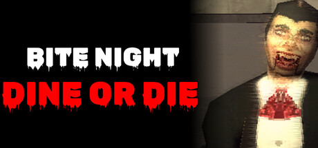 咬噬之夜：吃或死/Bite Night: Dine or Die