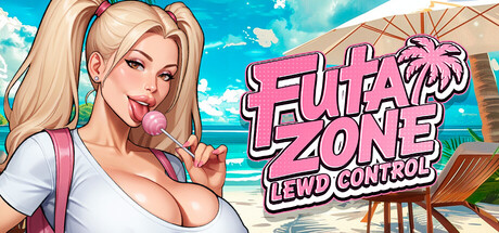 扶他专区：淫秽控制/Futa Zone: Lewd Control 🍒