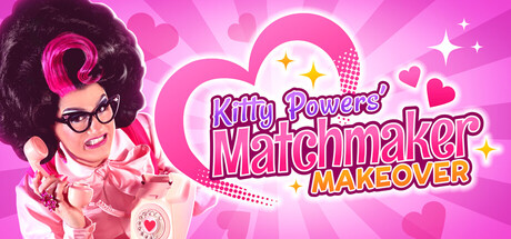 基蒂·鲍尔斯的媒人改造/Kitty Powers’ Matchmaker Makeover