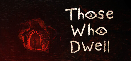 深渊潜居者/Those Who Dwell