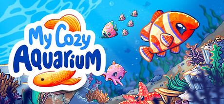 我的治愈水族箱/My Cozy Aquarium