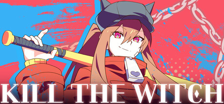 杀死女巫/KILL THE WITCH