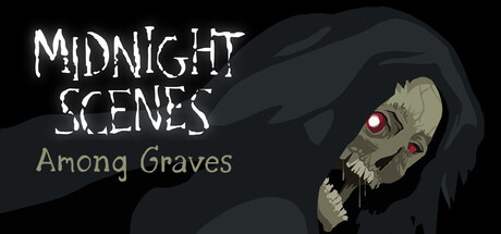 午夜场景：坟墓之间/Midnight Scenes: Among Graves