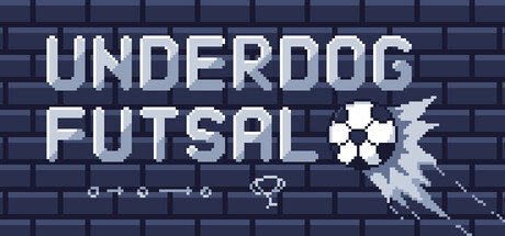 弱者五人制足球/Underdog Futsal