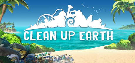 清洁地球/Clean Up Earth